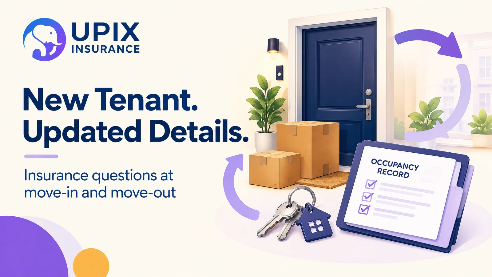 UPIX Insurance illustration: an apartment entrance with moving boxes and occupancy update symbols.